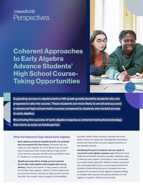 Coherent Approaches in Early Algebra Advance Students' High School Course-Taking Opportunities
