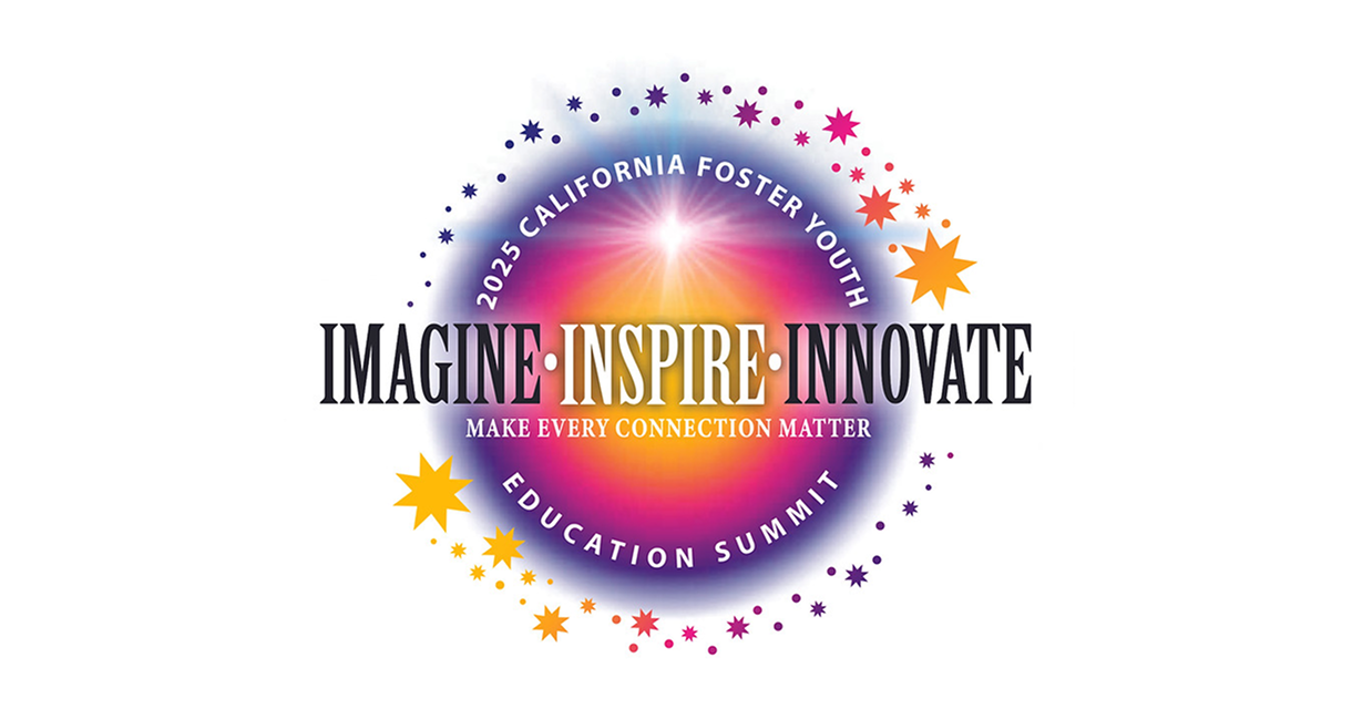 CA Foster Youth Summit