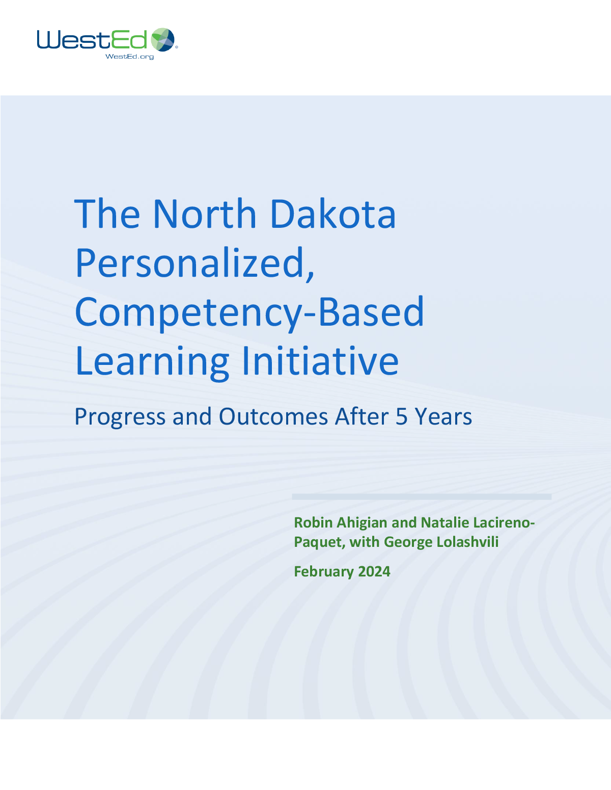 The North Dakota Personalized, Competency-Based Learning Initiative: Progress and Outcomes After 5 Years
