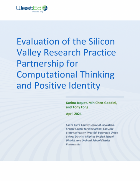 Cover of Evaluation of the Silicon Valley Research Practice Partnership for Computational Thinking and Positive Identity