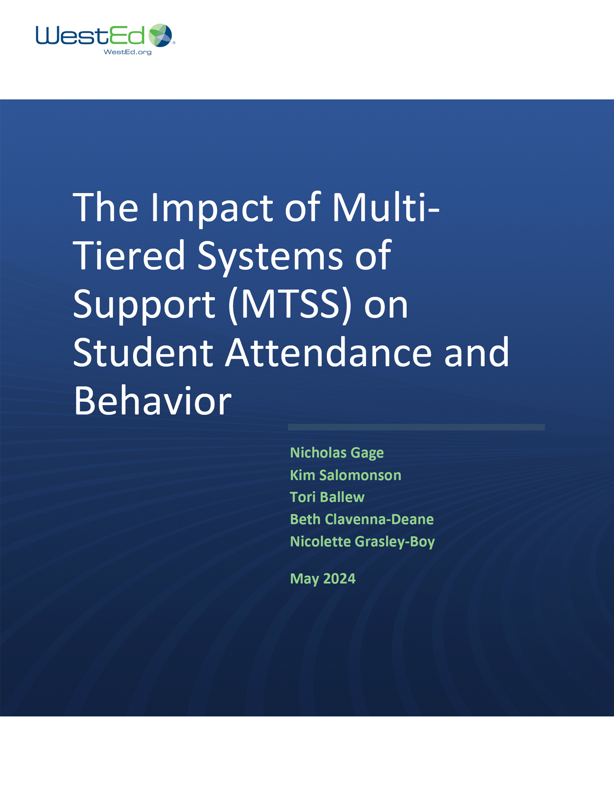 The Impact of Multi-Tiered Systems of Support (MTSS) on Student Attendance and Behavior
