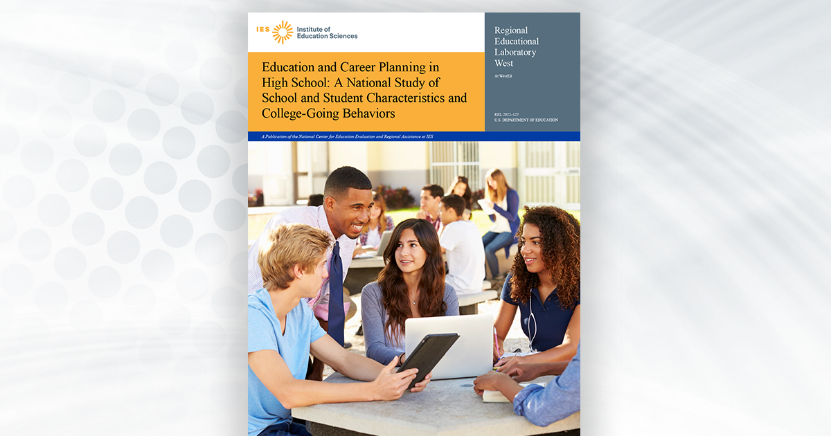 Education and Career Planning in High School: A National Study of School and Student Characteristics and College-Going Behaviors